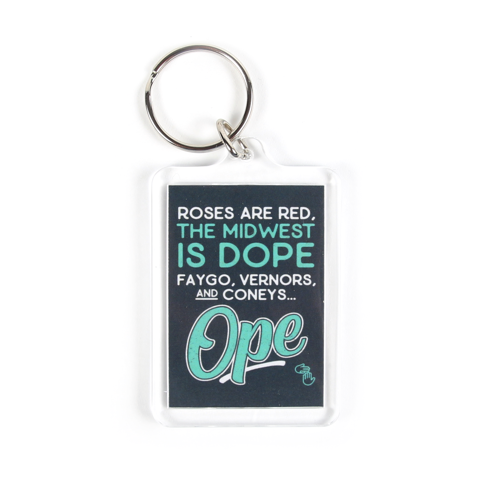 Midwest is Dope Keychain, image size:2071x2071